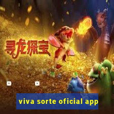 viva sorte oficial app